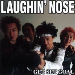 Laughin' Nose : Get Set Goal